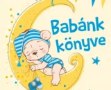 Babánk könyve - babanapló