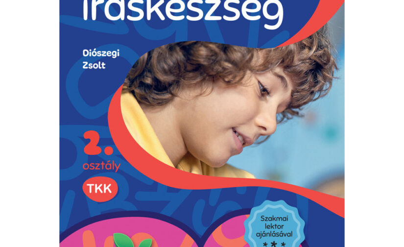 Diószegi Zsolt : Helyesírás, íráskészség 2. osztály