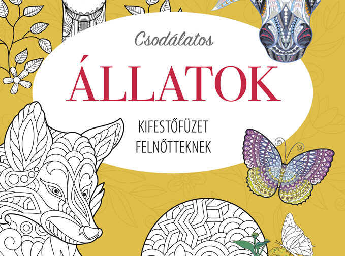 Csodálatos állatok - Kifestőfüzet felnőtteknek