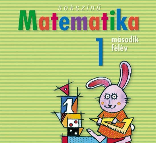 Sokszínű matematika 1. osztály 2. félév