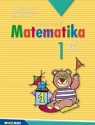 Sokszínű matematika 1. osztály 1. félév