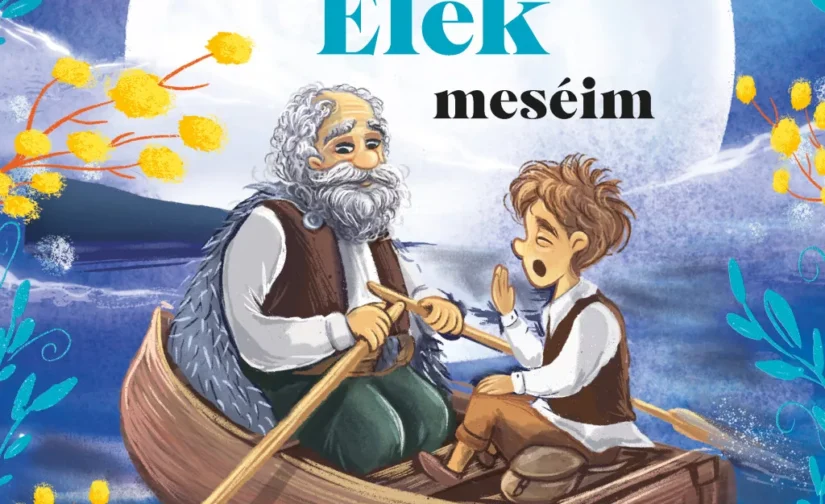 Kedvenc Benedek Elek meséim