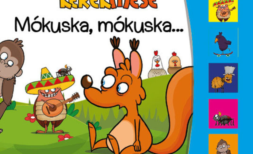 Mókuska, mókuska - Kerekmese