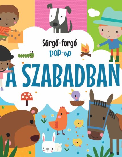 A szabadban - Sürgő-forgó pop-up