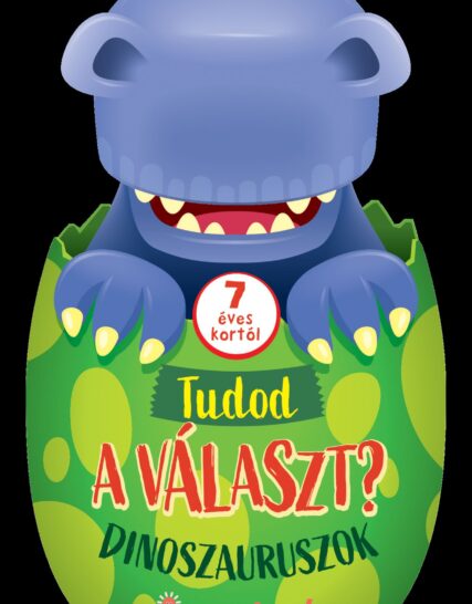 Tudod a választ? - Dinoszauruszok - 7 éves kortól