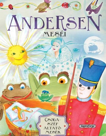 Andersen meséi - Csodaszép altatómesék