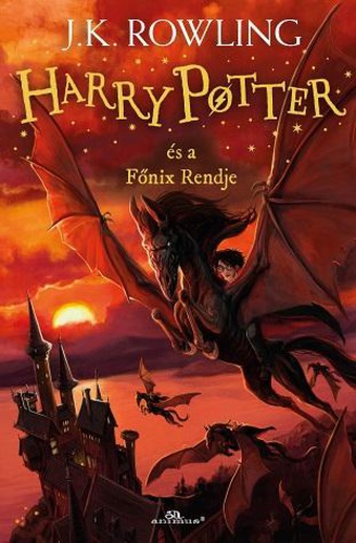 J. K. Rowling : Harry Potter és a Főnix Rendje