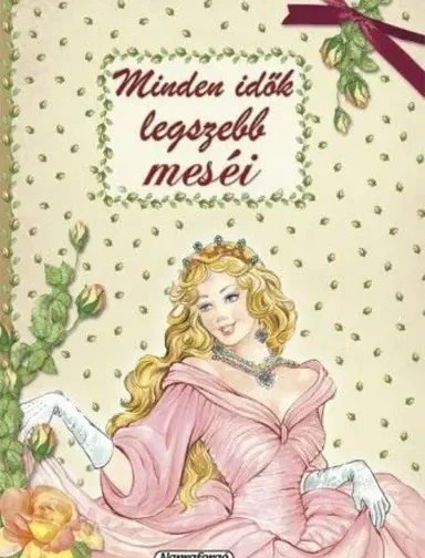 Minden idők legszebb meséi