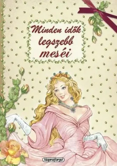 Minden idők legszebb meséi