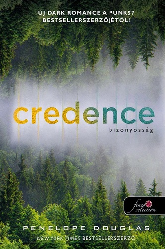 Penelope Douglas : Credence - Bizonyosság