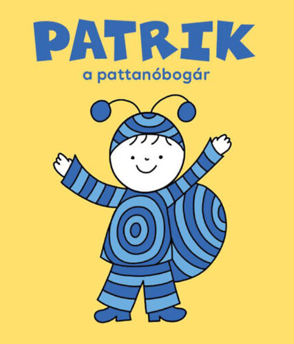 Patrik a pattanóbogár