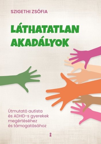 Szigethi Zsófia : Láthatatlan akadályok