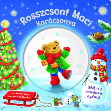 Melanie Joyce : Rosszcsont Marci karácsonya