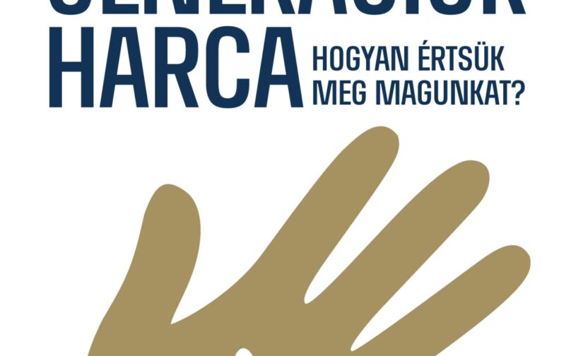 Steigervald Krisztián : Szülői generációk harca - Hogyan értsük meg magunkat?
