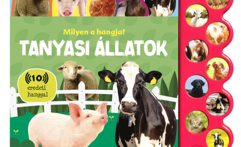 Tanyasi állatok - Milyen a hangja?